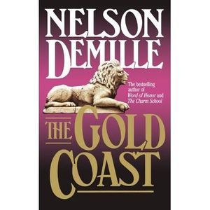 The Gold Coast -- Nelson DeMille